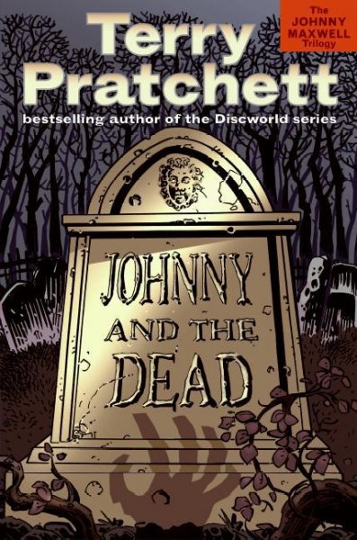 Johnny and the dead / by Terry Pratchett.