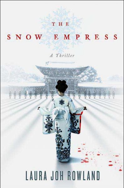 The snow empress / Laura Joh Rowland.
