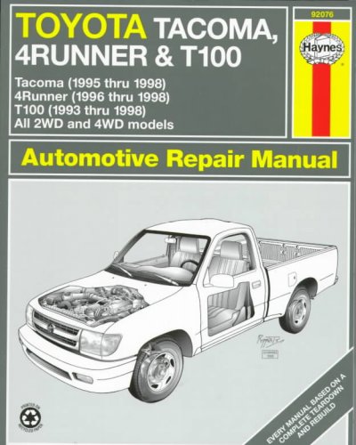Toyota Tacoma, 4Runner and T100 automotive repair manual.