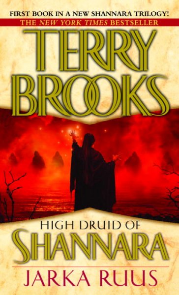 High druid of Shannara/ Jarka Ruus/ Book 1.