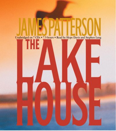 The Lake house [sound recording] / James Patterson.