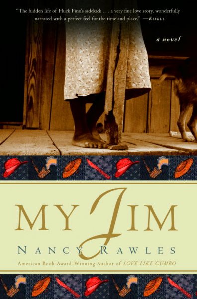 My Jim : a novel / Nancy Rawles.