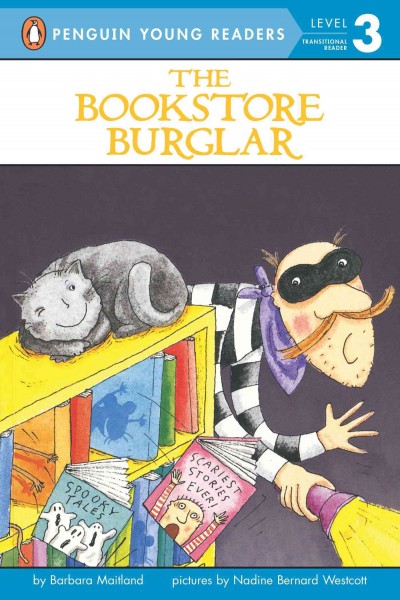 The bookstore burglar / by Barbara Maitland ; pictures by Nadine Bernard Westcott.