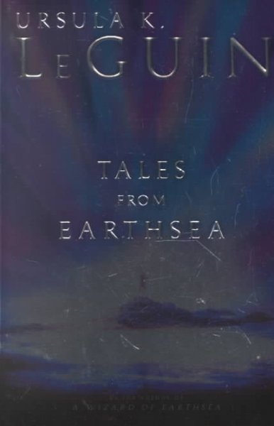 Tales from Earthsea / Ursula K. Le Guin.