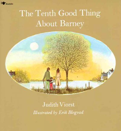 The tenth good thing about Barney / Illustrated by Erik Blegvad.