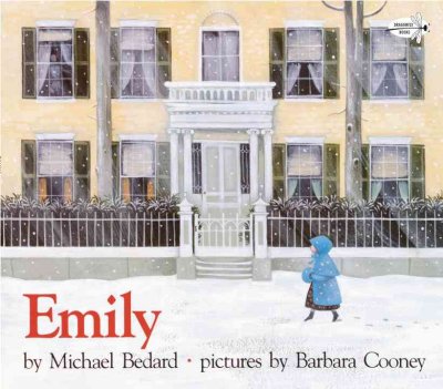 Emily / Michael Bedard ; illustrated by Barbara Cooney.