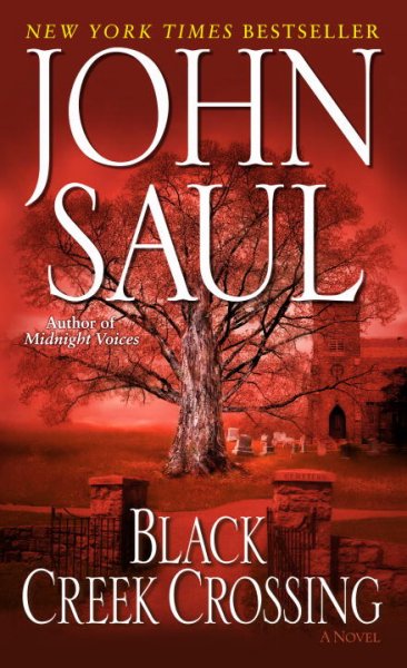 Black Creek Crossing / John Saul.