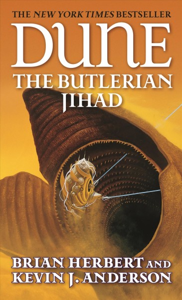 Dune : the Butlerian jihad / Brian Herbert and Kevin J. Anderson.
