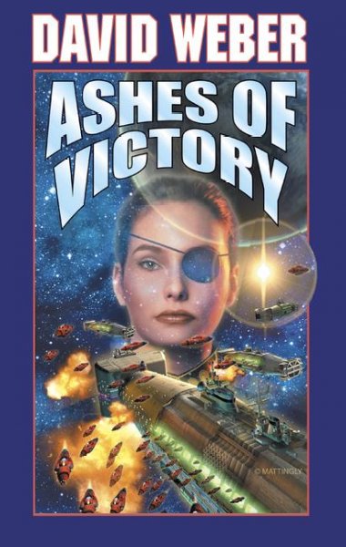 Ashes of victory / David Weber.