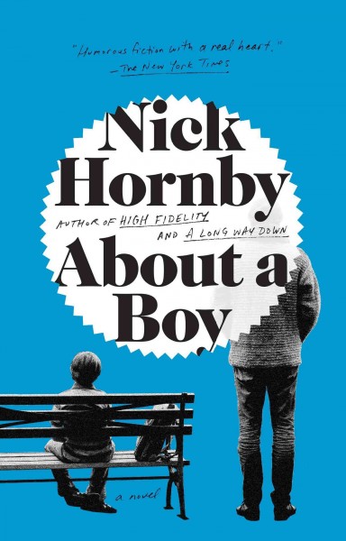 About a boy / Nick Hornby.