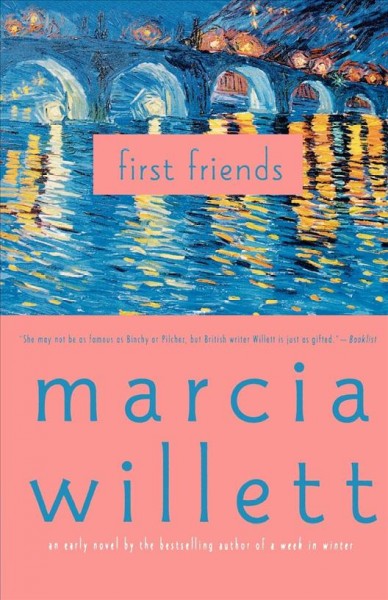 First friends / Marcia Willett.
