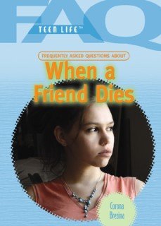 Frequently asked questions about when a friend dies / Corona Brez.