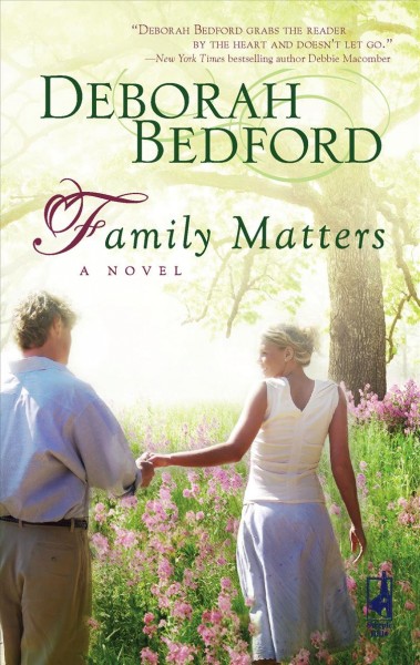Family matters / Deborah Bedford.