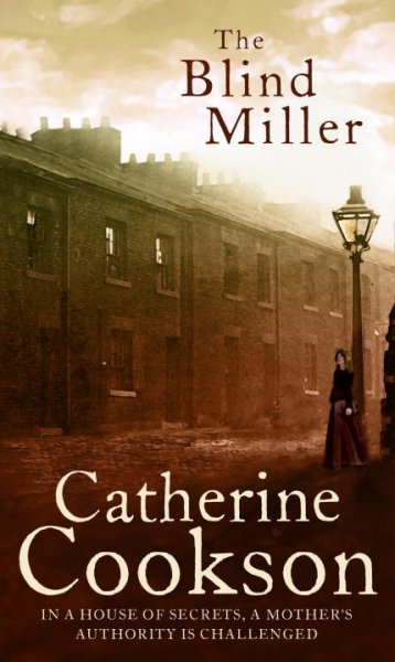 The blind miller / Catherine Cookson.