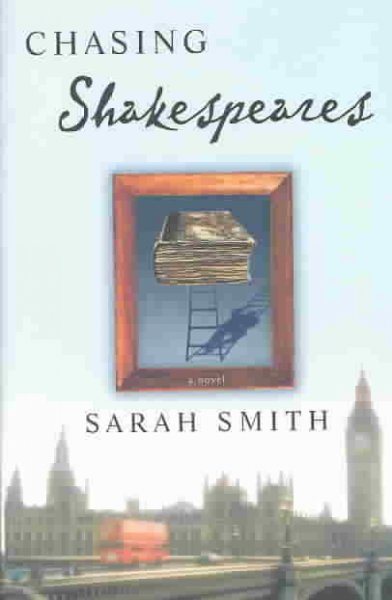 Chasing Shakespeares [trade copy].