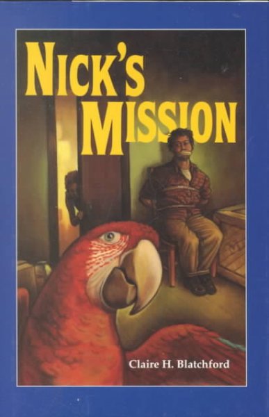 Nick's mission [Hardcover Book].