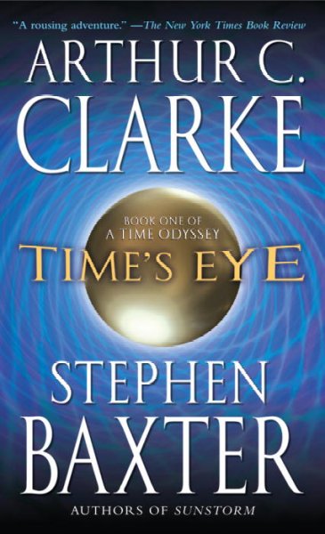 TIme's eye [text]. : A time odyssey Bk. 1.
