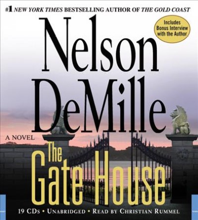 The gate house [sound recording] : a novel / Nelson DeMille.