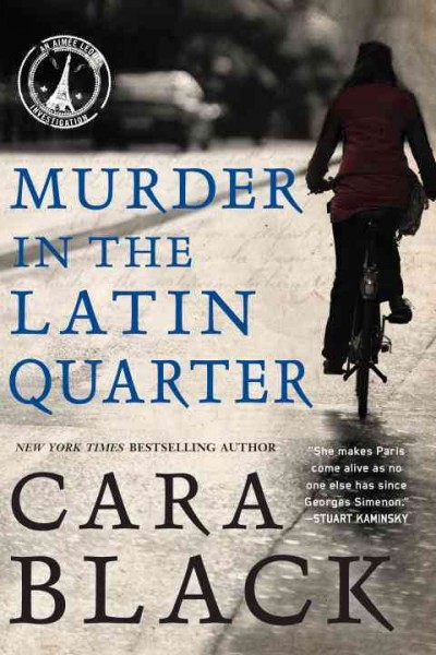 Murder in the Latin Quarter / Cara Black.