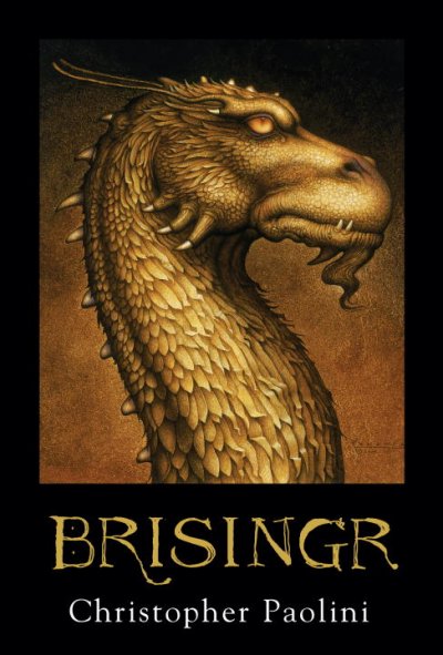 Brisingr ; or, The seven promises of Eragon Shadeslayer and Saphira Bjartskular / Christopher Paolini.