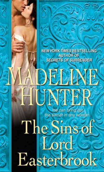 The sins of Lord Easterbrook / Madeline Hunter.