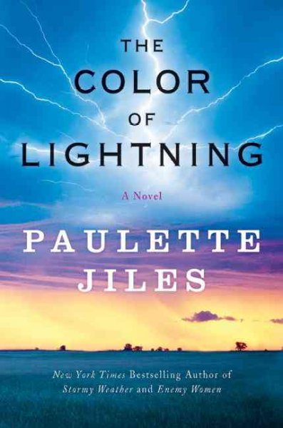 The color of lightning / Paulette Jiles.