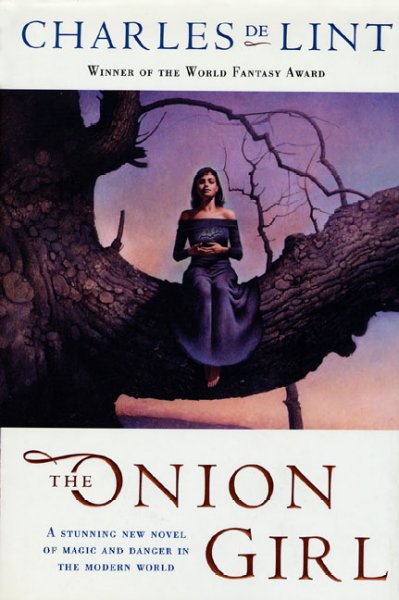 The onion girl / Charles de Lint.