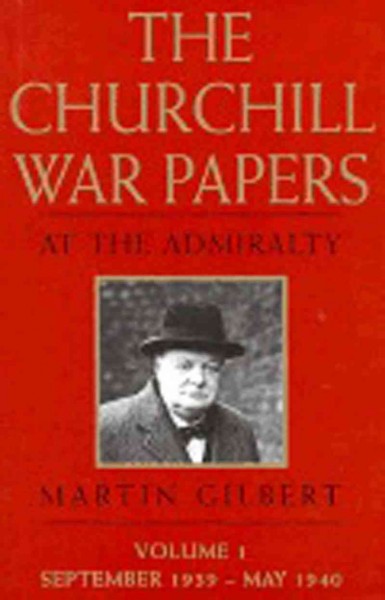 The Churchill war papers / [compiled by] Martin Gilbert.