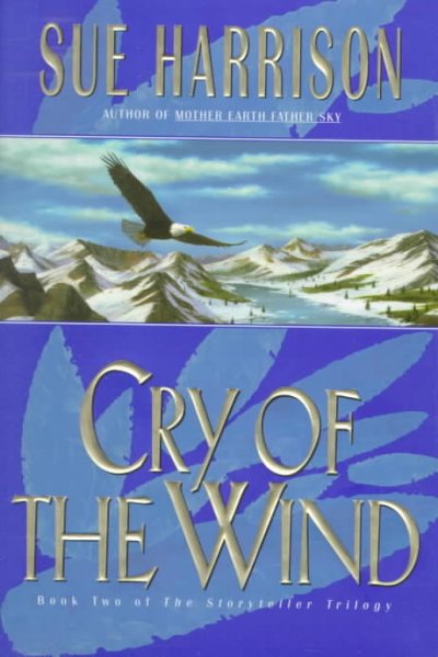 Cry of the wind / Sue Harrison.