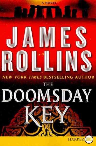 The doomsday key : a Sigma force novel / James Rollins.