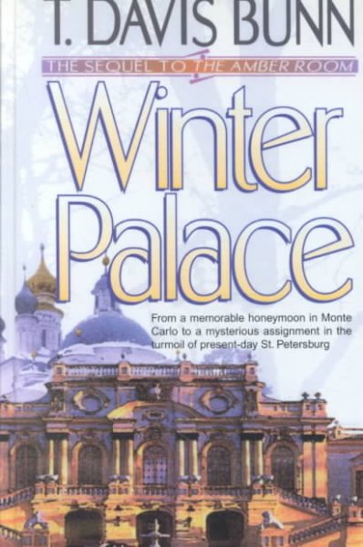 Winter palace [text (large print)] / T. Davis Bunn.