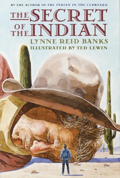The secret of the Indian / Lynne Reid Banks ; illustrated by Ted Lewin.
