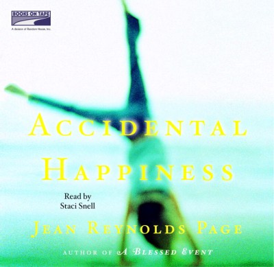 Accidental happiness [sound recording] / Jean Reynolds Page.