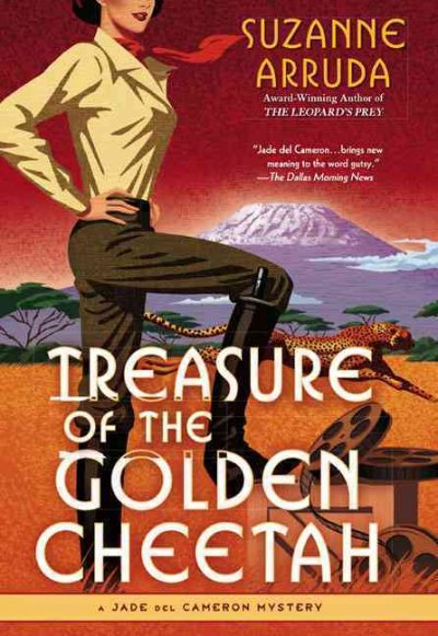 Treasure of the golden cheetah / Suzanne Arruda.