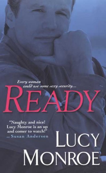 Ready / Lucy Monroe.