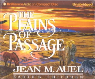 The plains of passage [sound recording] / by Jean M. Auel.