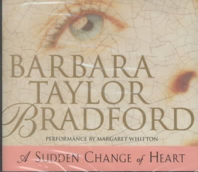A sudden change of heart [sound recording] / : CD No 515 / read by Margaret Whitton.