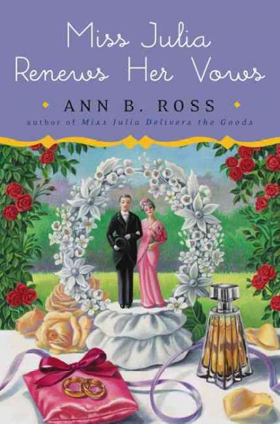 Miss Julia renews her vows / Ann B. Ross.