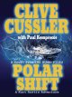 Polar shift : [a novel from the NUMA files]  Cover Image