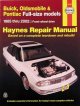 Buick, Oldsmobile & Pontiac FWD models automotive repair manual : models covered, Buick, Oldsmobile and Pontiac full-size front-wheel drive models (C and H body types), 1985 through 2002  Cover Image