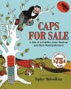 Go to record Caps for sale : a tale of a peddler, some monkeys and thei...