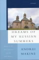 Dreams of my Russian summers  Cover Image