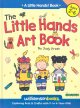 The little hands art book  Cover Image