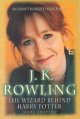 Go to record J.K. Rowling : the wizard behind Harry Potter