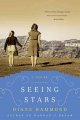 Seeing stars : a novel  Cover Image