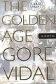 The golden age : a novel  Cover Image