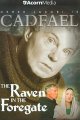 Cadfael. The raven in the foregate Cover Image