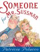 Someone for Mr. Sussman  Cover Image