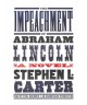 The impeachment of Abraham Lincoln  Cover Image