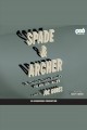 Spade & Archer Cover Image